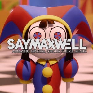 Amazing Digital Circus Theme (Remix) - Single