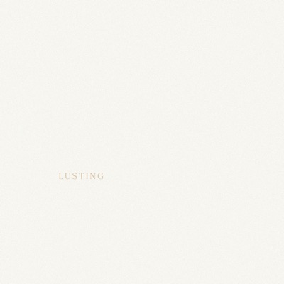 Lusting - Single