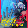 I Really Want to Stay at Your House - Zentreya