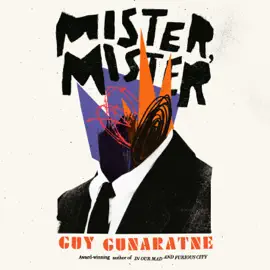 Mister, Mister: A Novel (Unabridged)