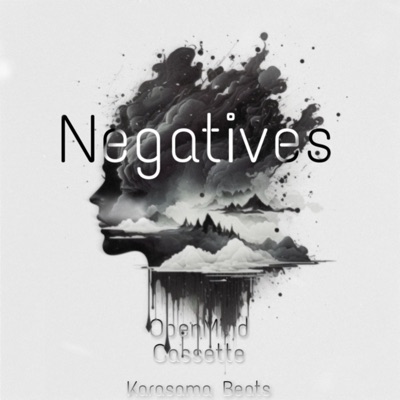 Negatives (feat. Cassette) - Single