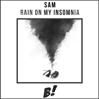 Rain on My Insomnia - Single