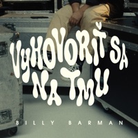 Vyhovoriť sa na tmu - Single - Billy Barman