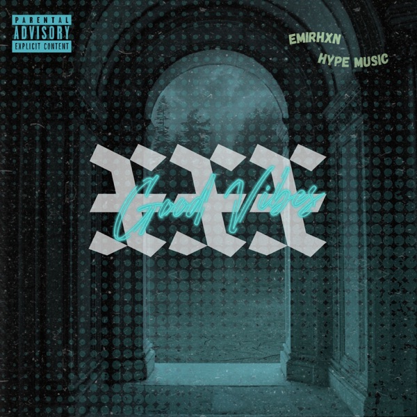 Good Vibes (feat. BOUNCEGXNG8D) - Single