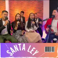 Santa ley — Que mi vida Entera Este