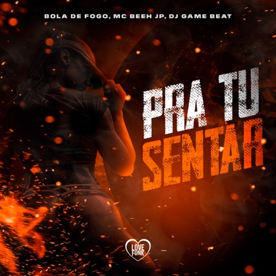 Pra Tu Sentar - Single