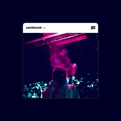 Listen to sanidumb, watch music videos, read bio, see tour dates & more!