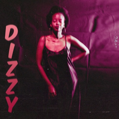 Dizzy (feat. Sema Sole) - Single