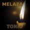 Melaza - Toni U lyrics