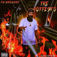 The Hottest 2 - HB Gregory & MartyOnDaBeat808