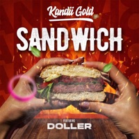 Sandwich (Radio Edit) - Single - Kandii Gold & Doller