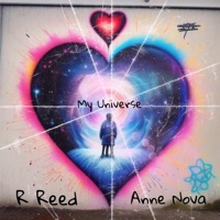My Universe (feat. Anne Nova) - Single - R Reed
