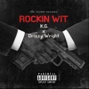 Rockin Wit - Single