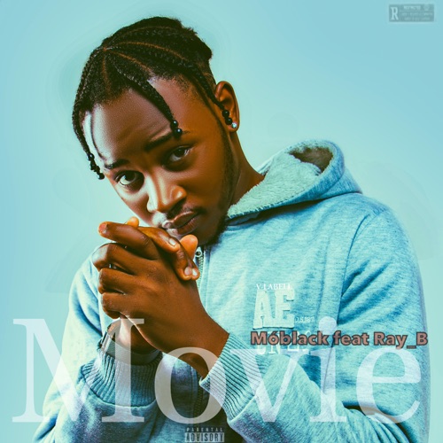 Movie (feat. Ray-B)