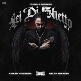 Lei Di Ghetto (feat. Loreta KBA & CESF) Young G Sambriu