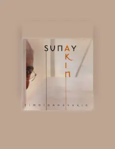 Listen to Sunay Akın, watch music videos, read bio, see tour dates & more!