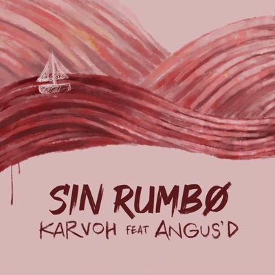 Sin rumbo (feat. Angus'd) - Single