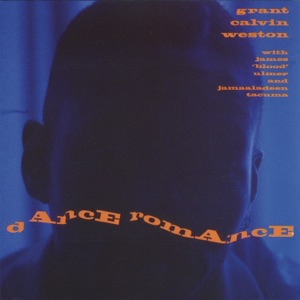 Dance Romance (with James Blood Ulmer & Jamaaladeen Tacuma)