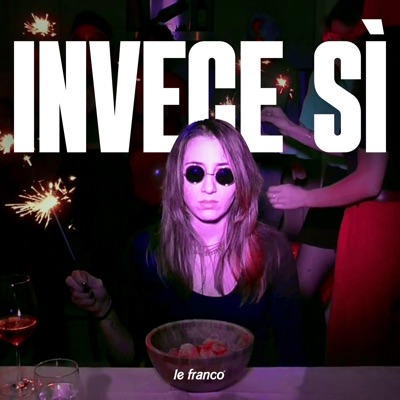 Invece sì - LeFranco