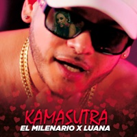 Kamasutra - Single - El Milenario & Luana