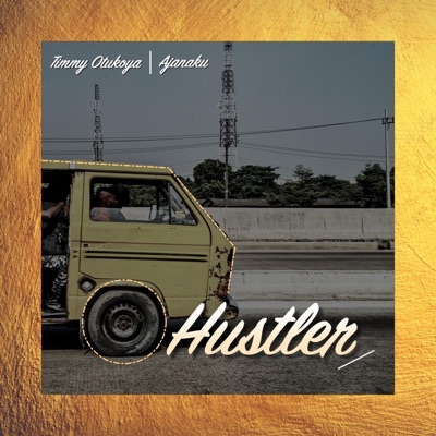 Hustler (feat. Ajanaku) - Single