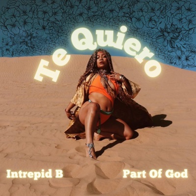 Te Quiero (feat. Part of God) - Single