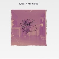 Outta My Mind (feat. E!) - Single - MBEEZY