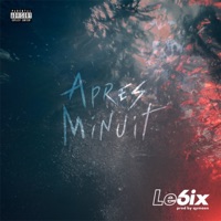 Après minuit (feat. Qym) - Single - Le6ix