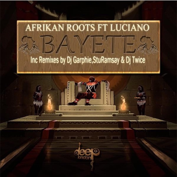 Bayete (feat. Luciano)