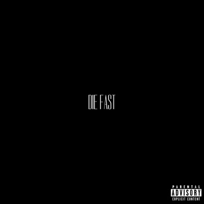 Die Fast - Single