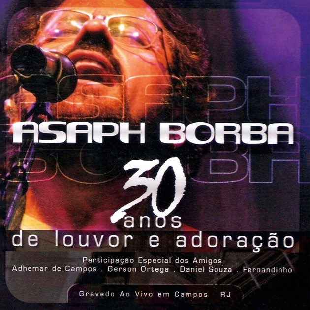 Deus É Fiel - Asaph Borba 