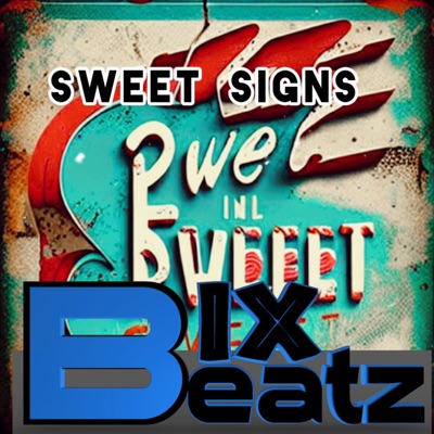Sweet Signs (Smooth Trapbeat) - Single