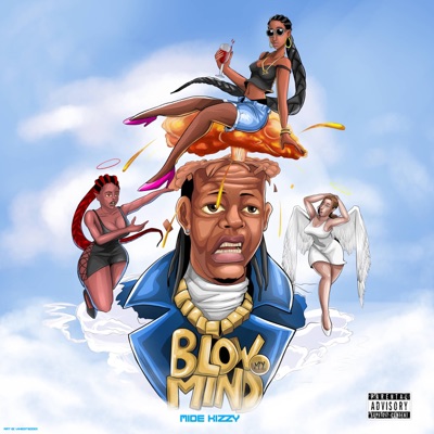 Blow My Mind - Single