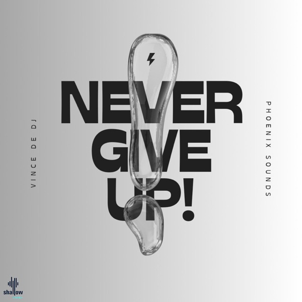 Never Give Up - Single