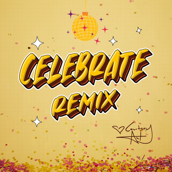 Celebrate (Remix) - Single