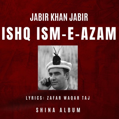 Ustad Jabir Khan Jabir - Ishq Ism E Azam