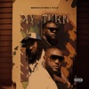 My Turn (feat. YFilla) - Single