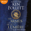 Les Armes de la lumière - Ken Follett