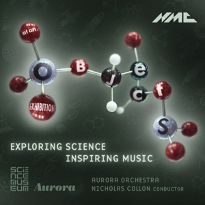 Objects at an Exhibition: Exploring Science Inspiring Music