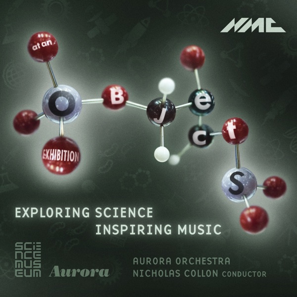 Objects at an Exhibition: Exploring Science Inspiring Music