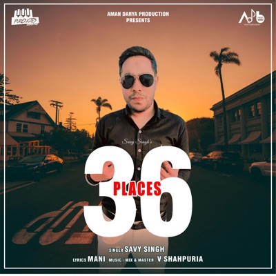 36 Places (feat. V Shahpuria) - Single
