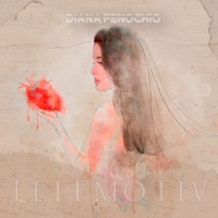 Leitmotiv - EP - Diana Fenochio