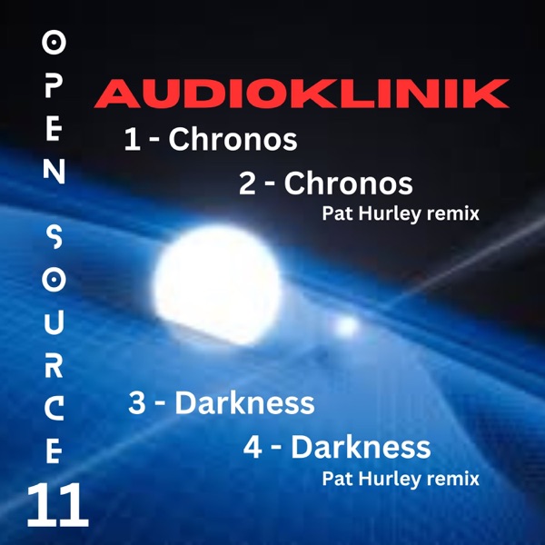 Chronos / Darkness - EP (Originals and Remixes)