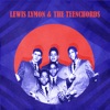 Lewis Lymon & The Teenchords - Too Young