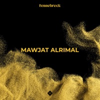 Mawjat Alrimal - Single - Tennebreck