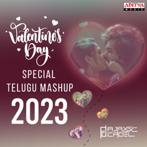 Valentine's Day Special Telugu Mashup 2023 - Single