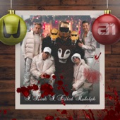 I Think I Killed Rudolph artwork