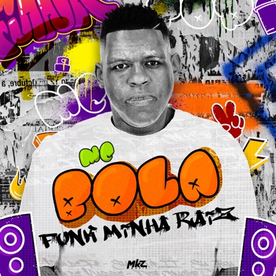 Funk Minha Raiz - EP
