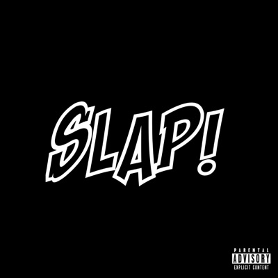 SLAP! (feat. aRDyKej) - Single