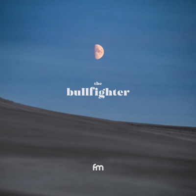 The Bullfighter - Single